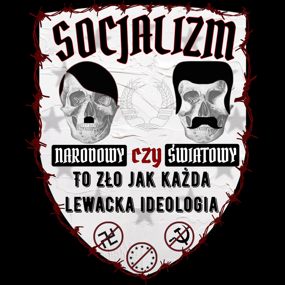  KOLEKCJA: SOCJALIZM TO ZŁO